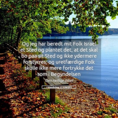 Picture 05 - 1 Krønikebog 17:9 DA1871 - Og jeg har beredt mit Folk Israel et Sted og - Bible Verse Picture