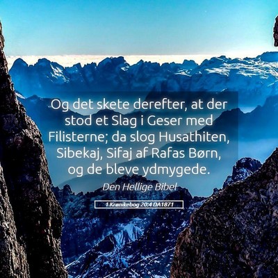 Picture 05 - 1 Krønikebog 20:4 DA1871 - Og det skete derefter, at der stod et Slag i - Bible Verse Picture