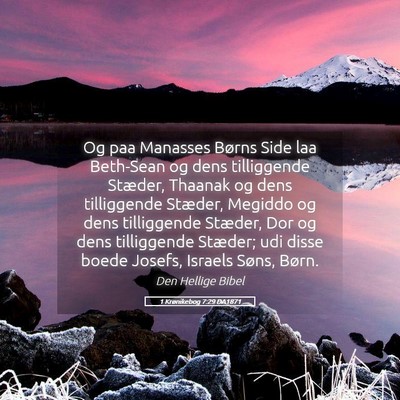 Picture 05 - 1 Krønikebog 7:29 DA1871 - Og paa Manasses Børns Side laa Beth-Sean og dens - Bible Verse Picture