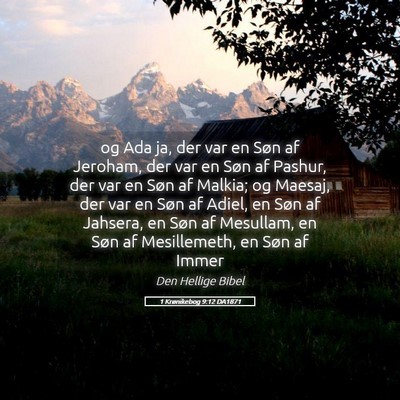 Picture 05 - 1 Krønikebog 9:12 DA1871 - og Ada ja, der var en Søn af Jeroham, der var en - Bible Verse Picture