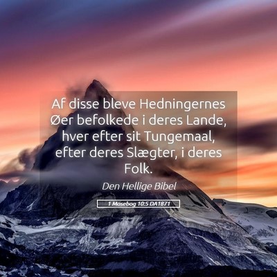 Picture 05 - 1 Mosebog 10:5 DA1871 - Af disse bleve Hedningernes Øer befolkede i - Bible Verse Picture