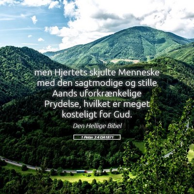 Picture 05 - 1 Peter 3:4 DA1871 - men Hjertets skjulte Menneske med den sagtmodige - Bible Verse Picture