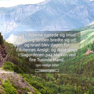 Picture 05 - 1 Samuel 4:2 DA1871 - Og Filisterne rustede sig imod Israel, og Striden - Bible Verse Picture