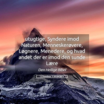 Picture 05 - 1 Timoteus 1:10 DA1871 - utugtige, Syndere imod Naturen, Menneskerøvere, - Bible Verse Picture