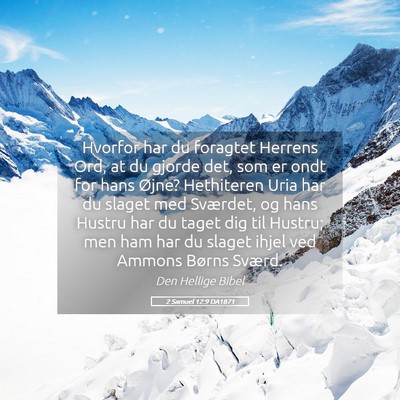 Picture 05 - 2 Samuel 12:9 DA1871 - Hvorfor har du foragtet Herrens Ord, at du gjorde - Bible Verse Picture