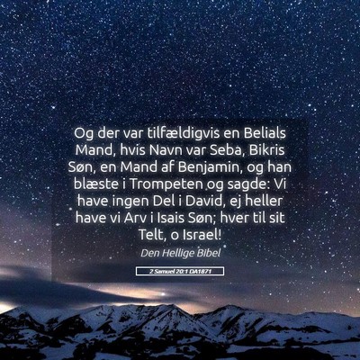 Picture 05 - 2 Samuel 20:1 DA1871 - Og der var tilfældigvis en Belials Mand, hvis - Bible Verse Picture
