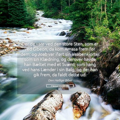 Picture 05 - 2 Samuel 20:8 DA1871 - Der de vare ved den store Sten, som er ved - Bible Verse Picture