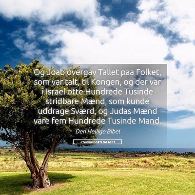 Picture 05 - 2 Samuel 24:9 DA1871 - Og Joab overgav Tallet paa Folket, som var talt, - Bible Verse Picture