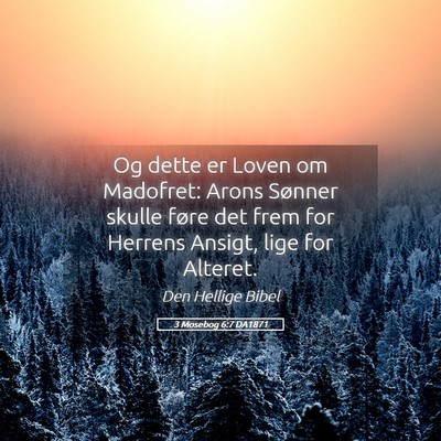 Picture 05 - 3 Mosebog 6:7 DA1871 - Og dette er Loven om Madofret: Arons Sønner - Bible Verse Picture