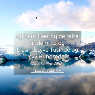 Picture 05 - 4 Mosebog 2:26 DA1871 - og hans Hær og de talte af dem, to og - Bible Verse Picture