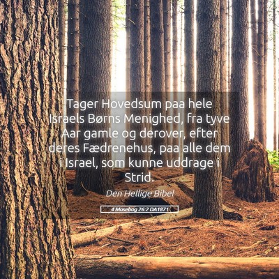 Picture 05 - 4 Mosebog 26:2 DA1871 - Tager Hovedsum paa hele Israels Børns Menighed, - Bible Verse Picture
