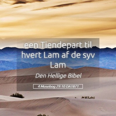 Picture 05 - 4 Mosebog 29:10 DA1871 - een Tiendepart til hvert Lam af de syv - Bible Verse Picture