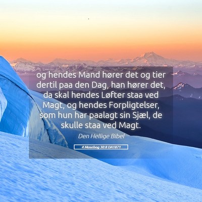 Picture 05 - 4 Mosebog 30:8 DA1871 - og hendes Mand hører det og tier dertil paa den - Bible Verse Picture