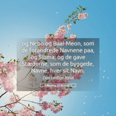Picture 05 - 4 Mosebog 32:38 DA1871 - og Nebo og Baal-Meon, som de forandrede Navnene - Bible Verse Picture