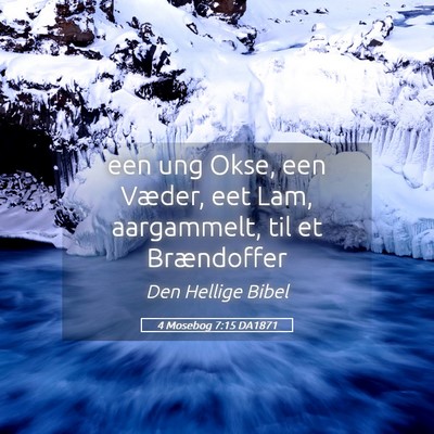 Picture 05 - 4 Mosebog 7:15 DA1871 - een ung Okse, een Væder, eet Lam, aargammelt, - Bible Verse Picture