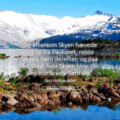 Picture 05 - 4 Mosebog 9:17 DA1871 - Og eftersom Skyen hævede sig op fra Paulunet, - Bible Verse Picture