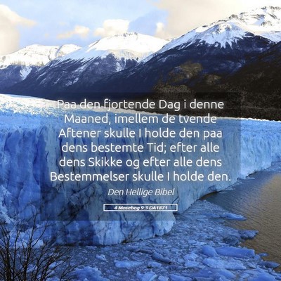 Picture 05 - 4 Mosebog 9:3 DA1871 - Paa den fjortende Dag i denne Maaned, imellem de - Bible Verse Picture