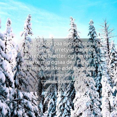 Picture 05 - 5 Mosebog 10:10 DA1871 - Og jeg stod paa Bjerget som første Gang, - Bible Verse Picture