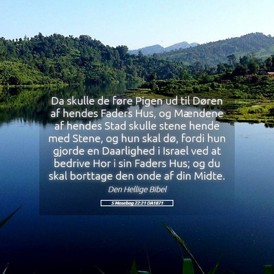 Picture 05 - 5 Mosebog 22:21 DA1871 - Da skulle de føre Pigen ud til Døren af hendes - Bible Verse Picture