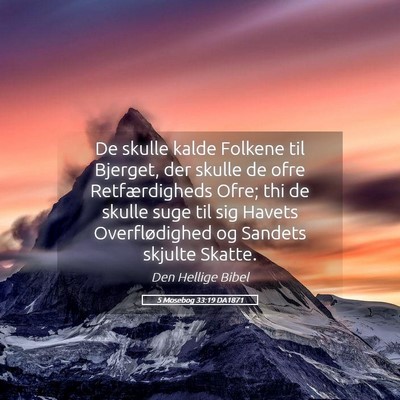 Picture 05 - 5 Mosebog 33:19 DA1871 - De skulle kalde Folkene til Bjerget, der skulle - Bible Verse Picture