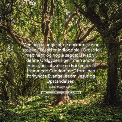 Picture 05 - Apostlenes Gerninger 17:18 DA1871 - Men ogsaa nogle af de epikuræiske og stoiske - Bible Verse Picture