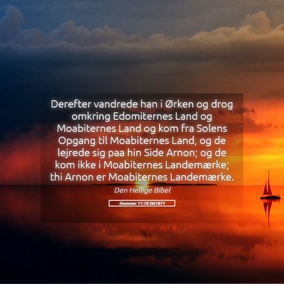 Picture 05 - Dommer 11:18 DA1871 - Derefter vandrede han i Ørken og drog omkring - Bible Verse Picture