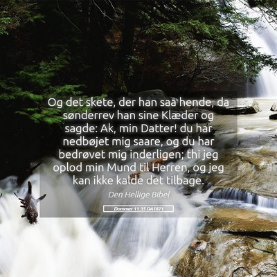 Picture 05 - Dommer 11:35 DA1871 - Og det skete, der han saa hende, da sønderrev - Bible Verse Picture