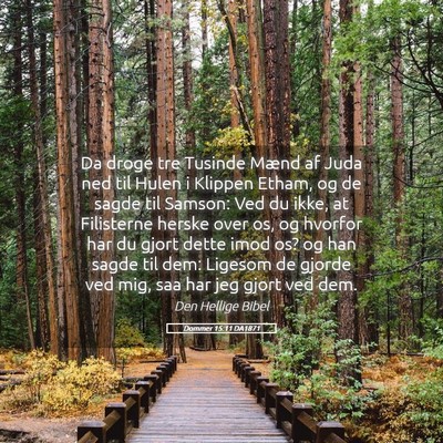 Picture 05 - Dommer 15:11 DA1871 - Da droge tre Tusinde Mænd af Juda ned til Hulen - Bible Verse Picture