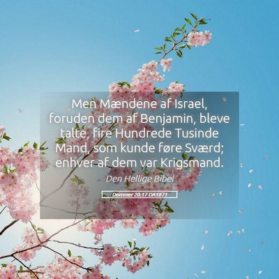 Picture 05 - Dommer 20:17 DA1871 - Men Mændene af Israel, foruden dem af Benjamin, - Bible Verse Picture