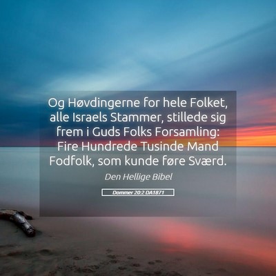 Picture 05 - Dommer 20:2 DA1871 - Og Høvdingerne for hele Folket, alle Israels - Bible Verse Picture