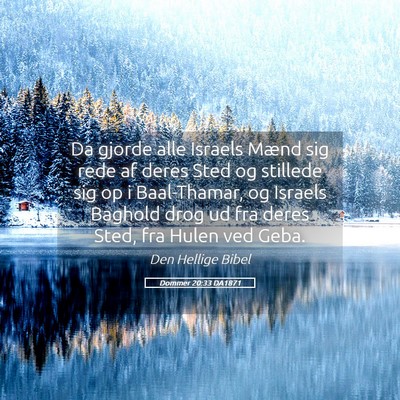 Picture 05 - Dommer 20:33 DA1871 - Da gjorde alle Israels Mænd sig rede af deres - Bible Verse Picture