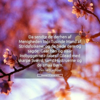 Picture 05 - Dommer 21:10 DA1871 - Da sendte de derhen af Menigheden tolv Tusinde - Bible Verse Picture