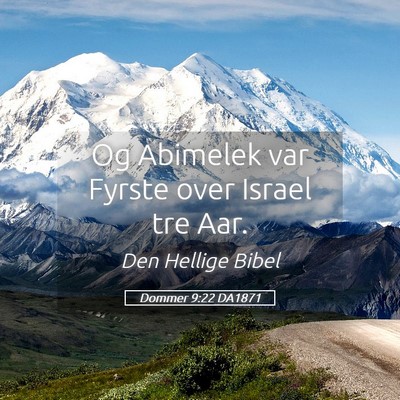 Picture 05 - Dommer 9:22 DA1871 - Og Abimelek var Fyrste over Israel tre - Bible Verse Picture