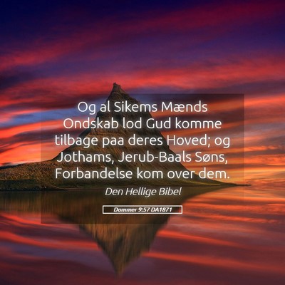 Picture 05 - Dommer 9:57 DA1871 - Og al Sikems Mænds Ondskab lod Gud komme tilbage - Bible Verse Picture
