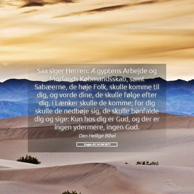 Picture 05 - Esajas 45:14 DA1871 - Saa siger Herren: Ægyptens Arbejde og Morlands - Bible Verse Picture