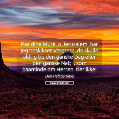 Picture 05 - Esajas 62:6 DA1871 - Paa dine Mure, o Jerusalem! har jeg beskikket - Bible Verse Picture