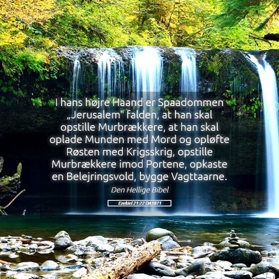 Picture 05 - Ezekiel 21:22 DA1871 - I hans højre Haand er Spaadommen „Jerusalem‟ - Bible Verse Picture