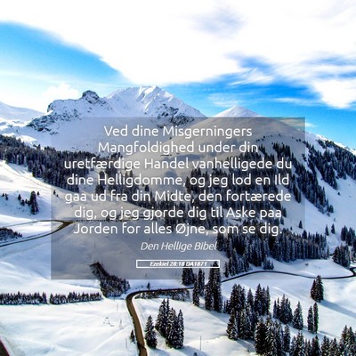 Picture 05 - Ezekiel 28:18 DA1871 - Ved dine Misgerningers Mangfoldighed under din - Bible Verse Picture
