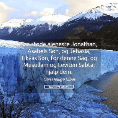 Picture 05 - Ezra 10:15 DA1871 - Saa stode aleneste Jonathan, Asahels Søn, og - Bible Verse Picture