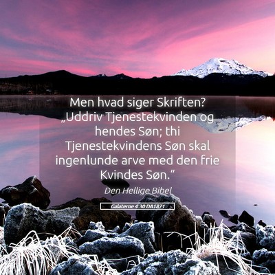 Picture 05 - Galaterne 4:30 DA1871 - Men hvad siger Skriften? „Uddriv - Bible Verse Picture