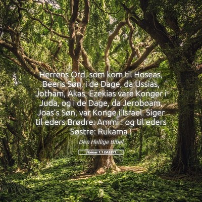 Picture 05 - Hoseas 1:1 DA1871 - Herrens Ord, som kom til Hoseas, Beeris Søn, i - Bible Verse Picture