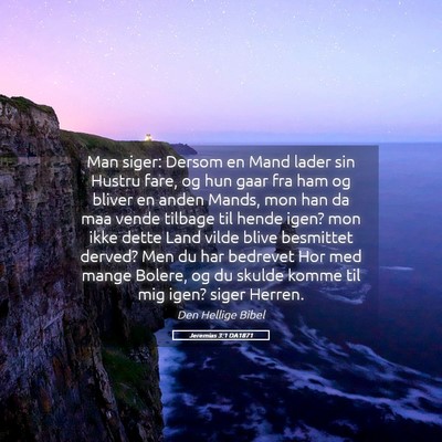Picture 05 - Jeremias 3:1 DA1871 - Man siger: Dersom en Mand lader sin Hustru fare, - Bible Verse Picture