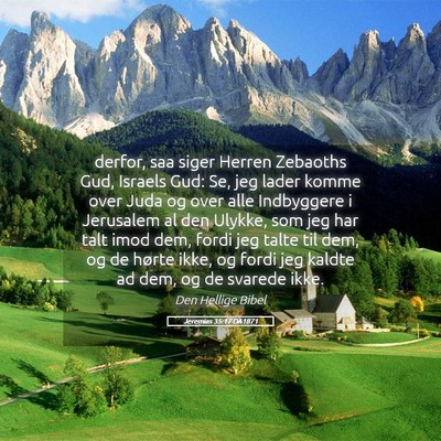 Picture 05 - Jeremias 35:17 DA1871 - derfor, saa siger Herren Zebaoths Gud, Israels - Bible Verse Picture