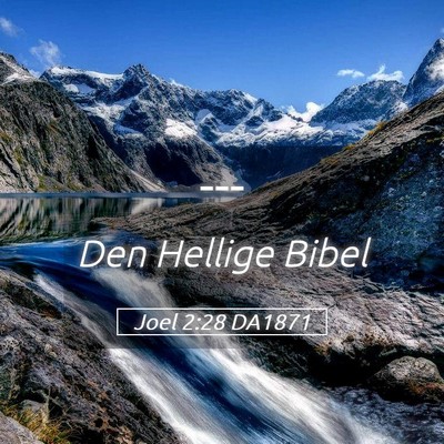 Picture 05 - Joel 2:28 DA1871 -  - Bible Verse Picture