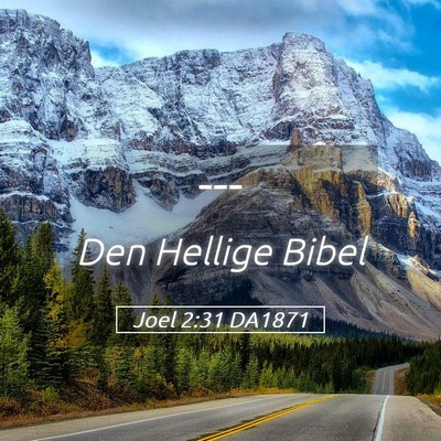 Picture 05 - Joel 2:31 DA1871 -  - Bible Verse Picture