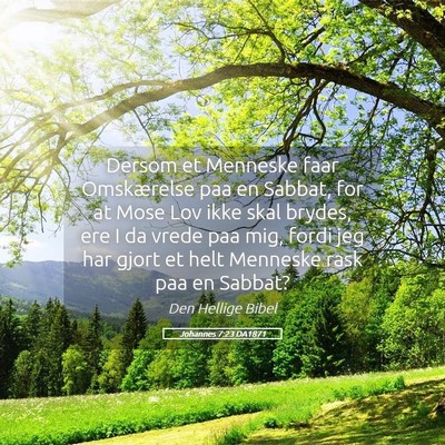 Picture 05 - Johannes 7:23 DA1871 - Dersom et Menneske faar Omskærelse paa en - Bible Verse Picture
