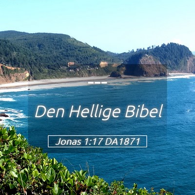 Picture 05 - Jonas 1:17 DA1871 -  - Bible Verse Picture