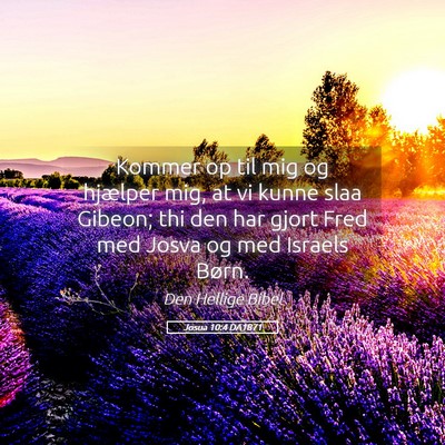 Picture 05 - Josua 10:4 DA1871 - Kommer op til mig og hjælper mig, at vi kunne - Bible Verse Picture