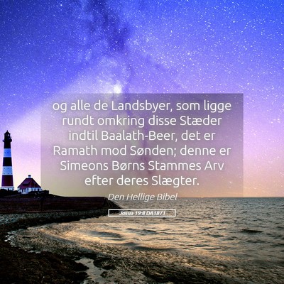 Picture 05 - Josua 19:8 DA1871 - og alle de Landsbyer, som ligge rundt omkring - Bible Verse Picture