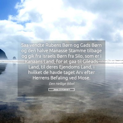 Picture 05 - Josua 22:9 DA1871 - Saa vendte Rubens Børn og Gads Børn og den - Bible Verse Picture
